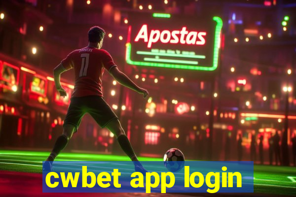 cwbet app login